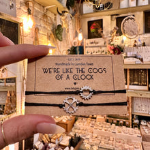 Load image into Gallery viewer, We're Like The Cogs Of a Clock ❥ Matching Bracelets