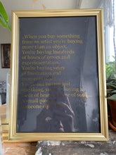 Load image into Gallery viewer, Prints ❥ When You Buy Something From An Artist