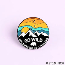 Load image into Gallery viewer, Pins / Badge - Go Wild - Adventure is Calling
