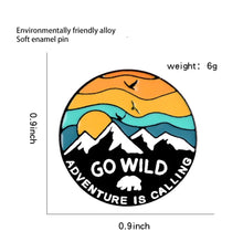 Load image into Gallery viewer, Pins / Badge - Go Wild - Adventure is Calling
