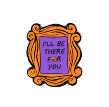 Load image into Gallery viewer, Pins / Badge - F.R.I.E.N.D.S (Friends) Door Photo Frame
