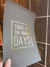 Load and play video in Gallery viewer, Prints ❥ Golden Days
