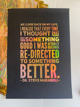 Load image into Gallery viewer, Prints ❥ Steve Maraboli
